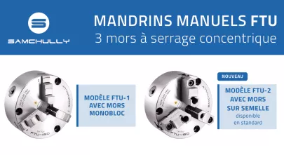 Mandrins de tours manuel FTU SAMCHULLY