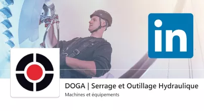 Suivez-nous sur LinkedIn en vous abonnant à notre page DOGA | Serrage et Outillage Hydraulique