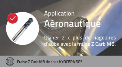 Cas application fraise Z Carb MB de chez KYOCERA SGS 