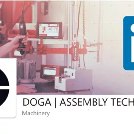 Follow us on LinkedIn subscribing to our page DOGA | ASSEMBLY TECHNOLOGY