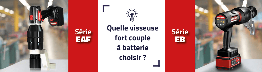 Quelle visseuse fort couple à batterie choisir ?